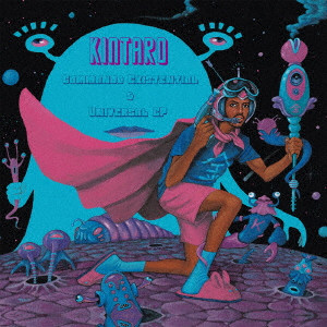 KINTARO / COMMANDO EXISTENTIAL & UNIVERSAL EP