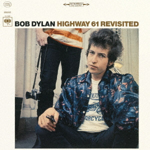 BOB DYLAN / ボブ・ディラン / HIGHWAY 61 REVISITED / 追憶のハイウェイ61