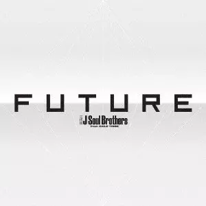 FUTURE/三代目 J Soul Brothers from EXILE TRIBE/初回特典:72Pフォト