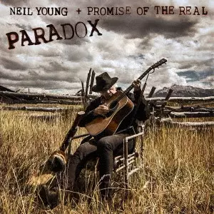NEIL YOUNG + PROMISE OF THE REAL / ニール・ヤング+プロミス・オブ・ザ・リアル / PARADOX / パラドックスの瞬間(オリジナル・サウンドトラック)
