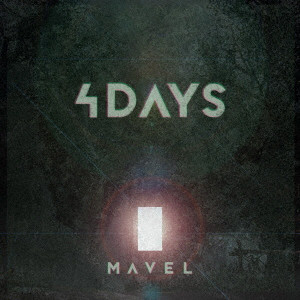 MAVEL / 4Days