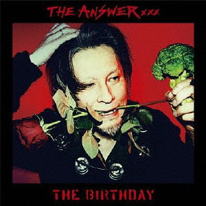The Birthday / THE ANSWER