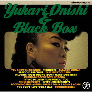 YUKARI O'NISHI / 大西ユカリ / BLACK BOX