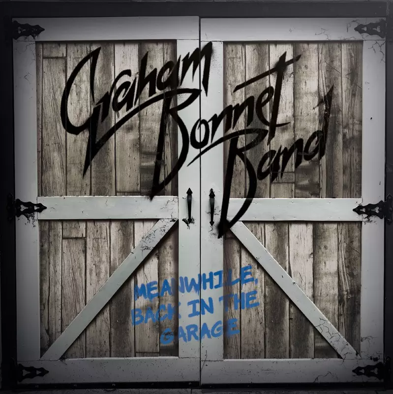 GRAHAM BONNET BAND / グラハム・ボネット・バンド / MEANWHILE. BACK IN THE GARAGE / ミーンホワイル、バック・イン・ザ・ガレージ