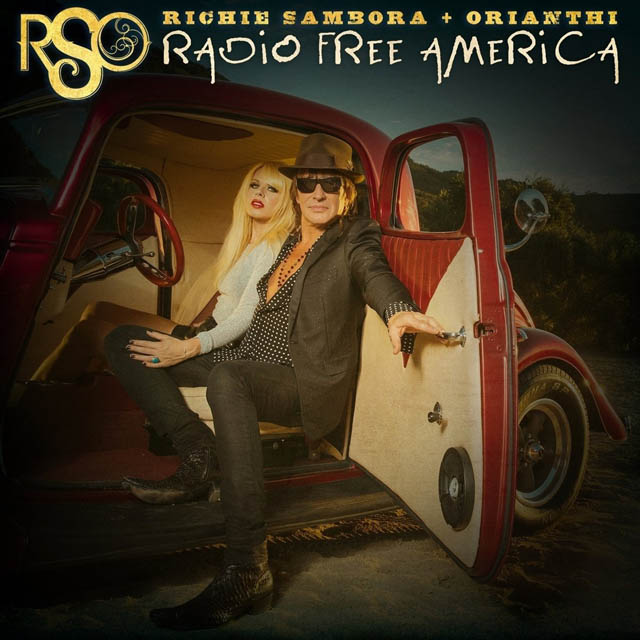 RSO(RICHIE SAMBORA+ORIANTHI) / RSO(リッチー・サンボラ+オリアンティ) / RADIO FREE AMERICA / レディオ・フリー・アメリカ