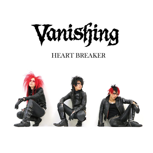 Vanishing / Heart Breaker