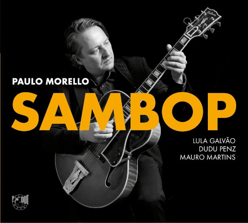PAULO MORELLO / パウロ・モレロ / Sambop