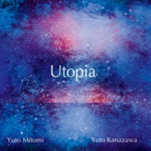 YUTO MITOMI / 三富悠斗 / Utopia / ユートピア 