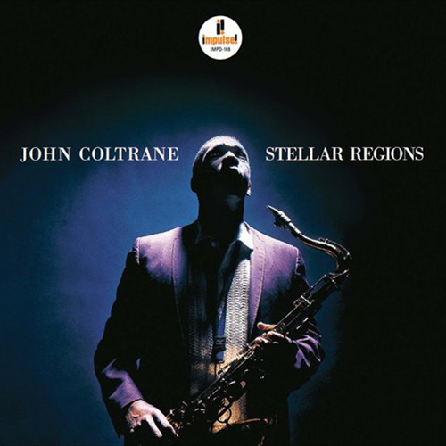 JOHN COLTRANE / ジョン・コルトレーン / STELLAR REGIONS / ステラー・リージョンズ