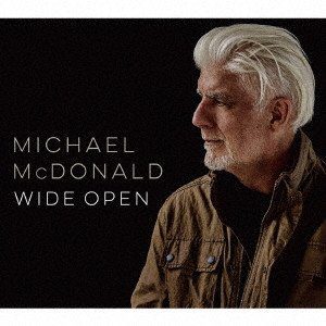 MICHAEL MCDONALD / マイケル・マクドナルド / WIDE OPEN / ワイド・オープン