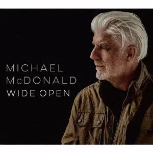 MICHAEL MCDONALD / マイケル・マクドナルド / WIDE OPEN / ワイド・オープン