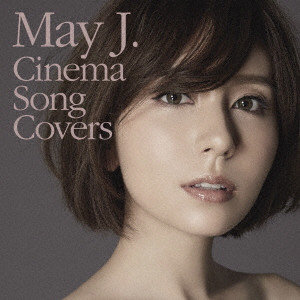 May J. / Cinema Song Covers