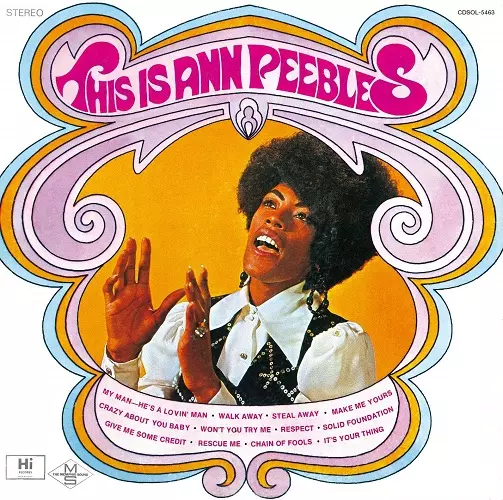 ANN PEEBLES / アン・ピーブルズ / ディス・イズ・アン・ピーブルズ