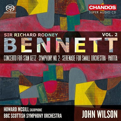 RICHARD RODNEY BENNETT / リチャード・ロドニー・ベネット / Sir Richard Rodney Bennett - Orchestral Works, Volume 2