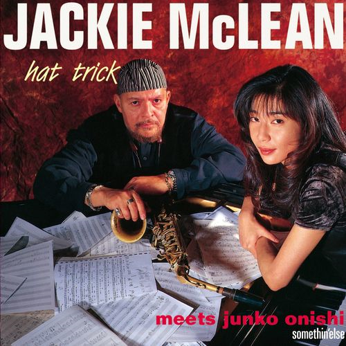 JACKIE MCLEAN / ジャッキー・マクリーン / HAT TRICK / ハット・トリック