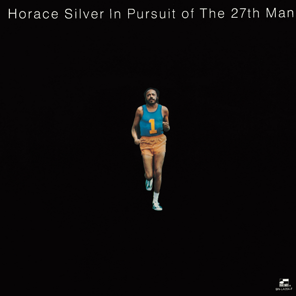 HORACE SILVER / ホレス・シルバー / IN PURSUIT OF THE 27TH MAN / 27番目の男(イン・パースート・オブ・ザ・27th・マン)