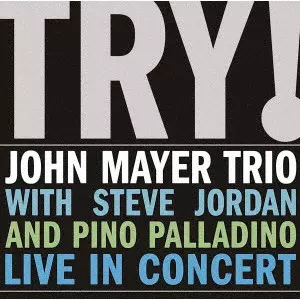 JOHN MAYER TRIO / ジョン・メイヤー・トリオ商品一覧｜JAZZ