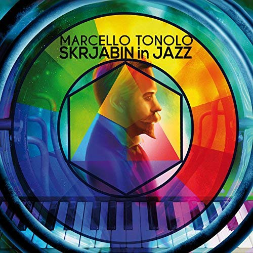 MARCELLO TONOLO / マルチェエロ・トロノ / Skrjabin In Jazz