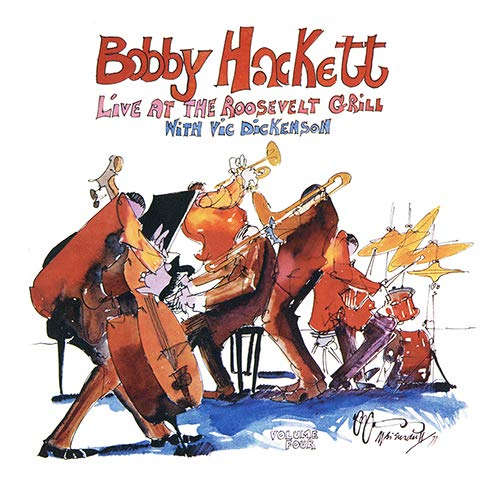 BOBBY HACKETT / ボビー・ハケット / LIVE AT THE ROOSEVELT GRILL VOL.4 / ライヴ・アット・ザ・ルーズヴェルト・グリル Vol.4