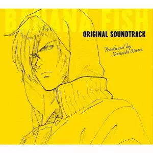 (ANIMATION MUSIC) / (アニメーション音楽) / BANANA FISH ORIGINAL SOUNDTRACK