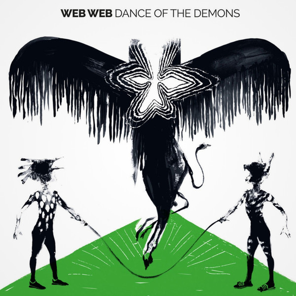 WEB WEB(ROBERTO DI GIOIA) / Dance Of The Demons