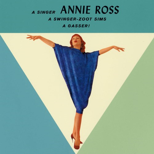 ANNIE ROSS & ZOOT SIMS / アニー・ロス&ズート・シムズ / A GASSER ! / ア・ギャサー