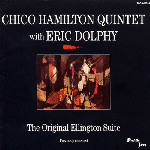 CHICO HAMILTON / チコ・ハミルトン / オリジナル・エリントン組曲
