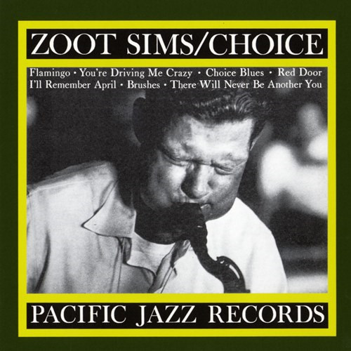 ZOOT SIMS / ズート・シムズ / チョイス