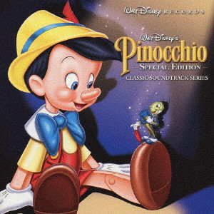 (オリジナル・サウンドトラック) / ピノキオ オリジナル・サウンドトラック デジタル・リマスター盤