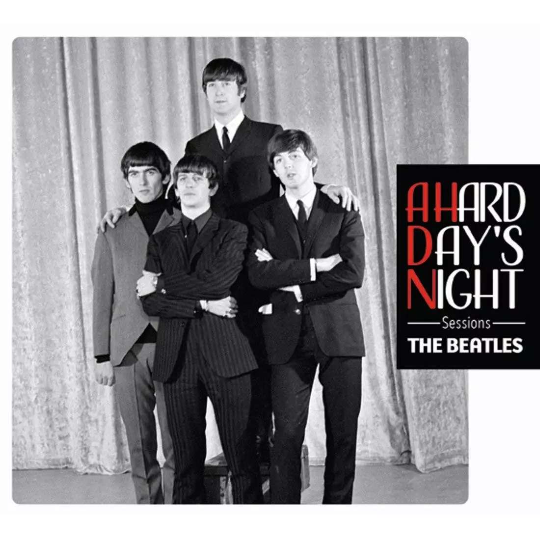 A HARD DAY'S NIGHT SESSIONS / ア・ハード・デイズ・ナイト