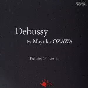 MAYUKO OZAWA / 小沢麻由子 / 小沢麻由子 プレイズ ドビュッシー