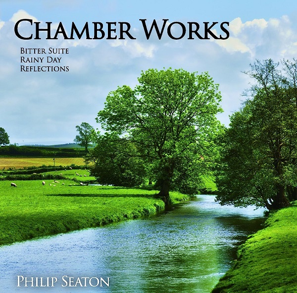 PHILIP SEATON / フィリップ・シートン / CHAMBER WORKS / Chamber Works