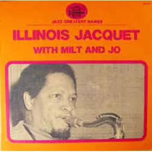 ILLINOIS JACQUET / イリノイ・ジャケー / ジャケーズ・ストリート