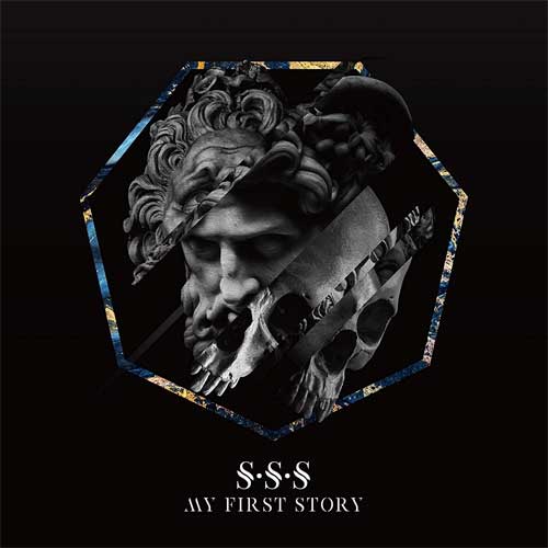 MY FIRST STORY / S・S・S (初回盤) 