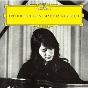 MARTHA ARGERICH / マルタ・アルゲリッチ / ショパン: ピアノ・ソナタ第3番、他