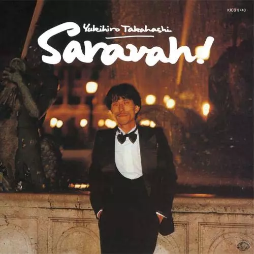 サラヴァ! 高橋ユキヒロ 高橋幸宏 1992年発売 サラヴァ!/YUKIHIRO TAKAHASHI/高橋幸宏 (高橋ユキヒロ)/ソロ