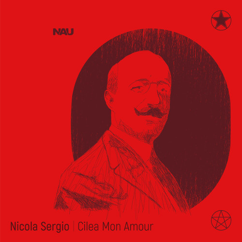 NICOLA SERGIO / ニコラ・セルジオ / Cilea Mon Amour