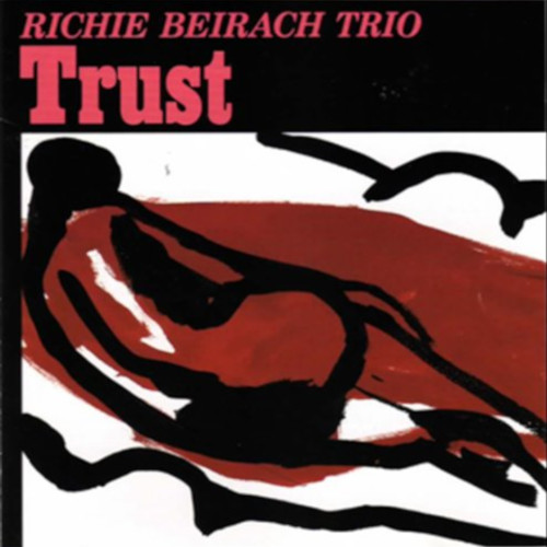 RICHIE BEIRACH / リッチー・バイラーク / Trust / トラスト