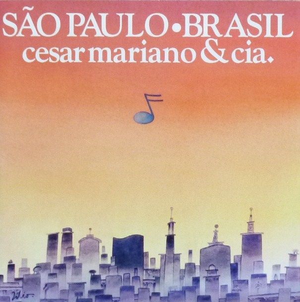CESAR CAMARGO MARIANO & CIA / セザル・カマルゴ・マリアーノ&コンパニア / サンパウロ・ブラジル