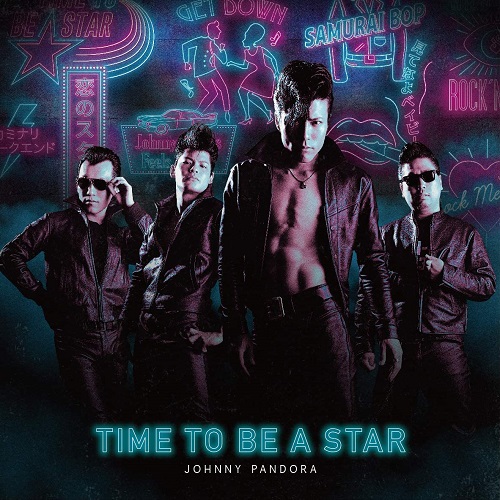 JOHNNY PANDORA / TIME TO BE A STAR