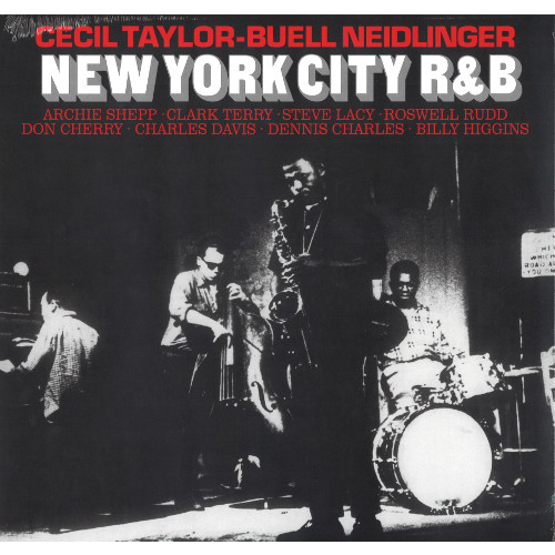CECIL TAYLOR / セシル・テイラー / New York City R&B(LP)