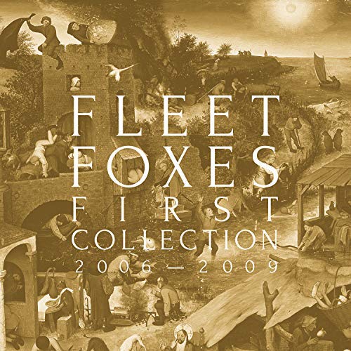 FLEET FOXES / フリート・フォクシーズ / FIRST COLLECTION (2006-2009) / ファースト・コレクション(2006-2009) (4CD BOX SET) 
