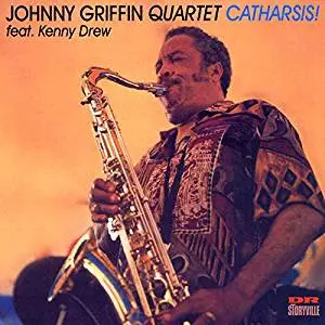 JOHNNY GRIFFIN / ジョニー・グリフィン / カタルシス!