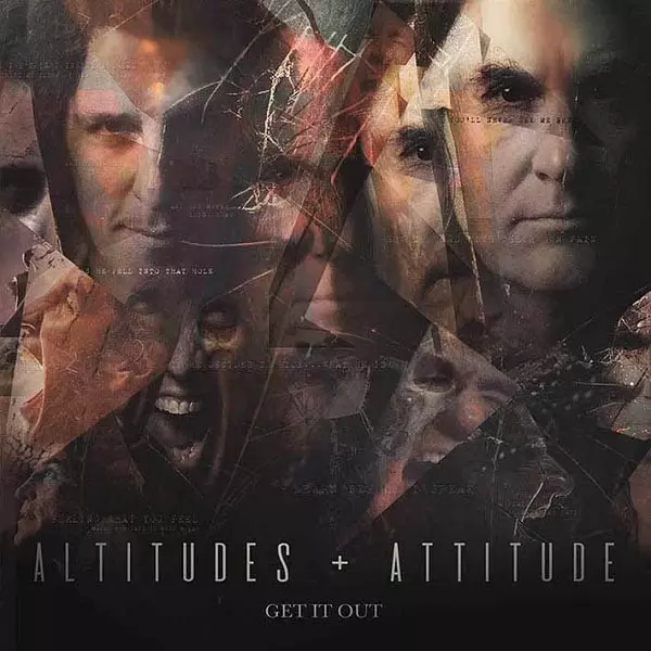 ALTITUDES & ATTITUDE / アルティチューズ&アティチュード / GET IT OUT / ゲット・イット・アウト