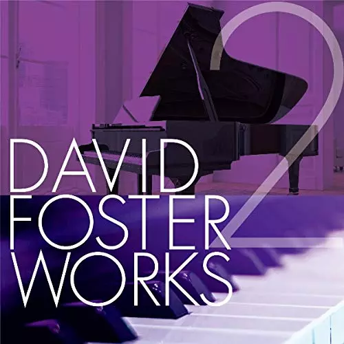 DAVID FOSTER WORKS 2 &frasl; デイヴィッド・フォスター・ワークス 2&frasl;DAVID