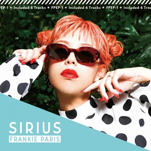 FRANKIE PARIS / フランキー・パリス / SIRIUS / シリウス