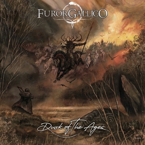 FUROR GALLICO / DUSK OF THE AGES