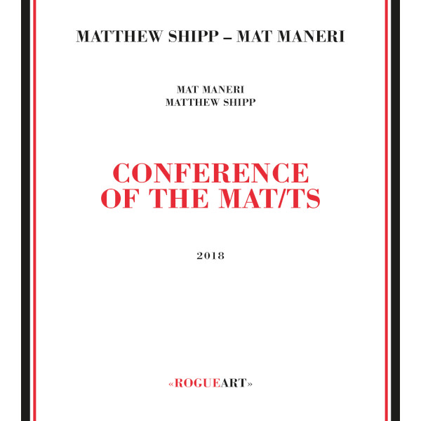MAT MANERI / マット・マネリ / Conference Of The Mat/ts