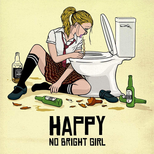 NO BRIGHT GIRL / HAPPY