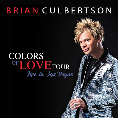 BRIAN CULBERTSON / ブライアン・カルバートソン / Colors Of Love Tour / カラーズ・オブ・ラブ・ツアー 
